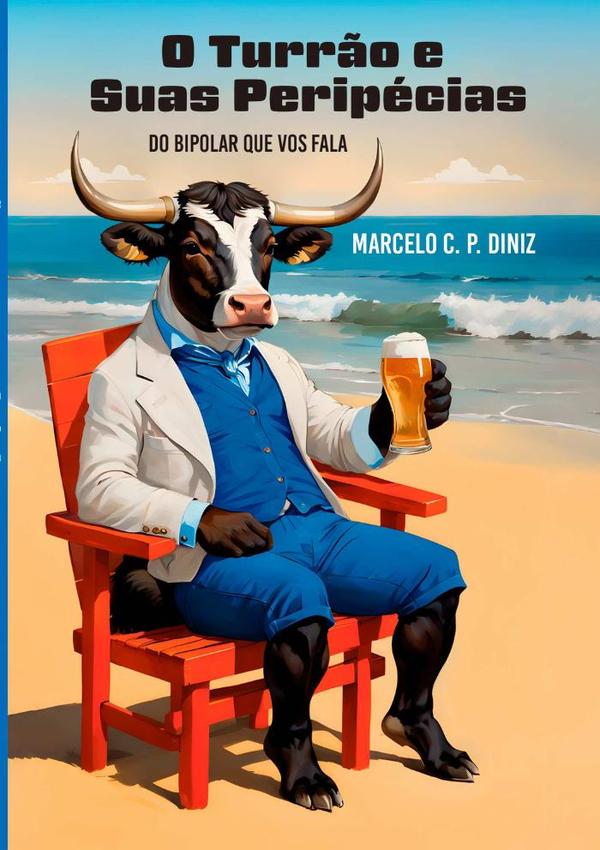 O Turrão E Suas Peripécias