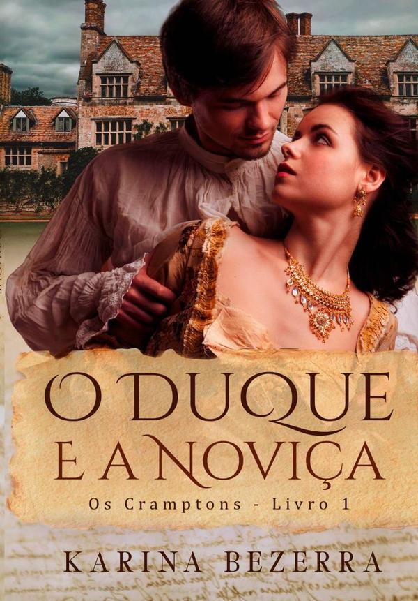 O Duque E A Noviça