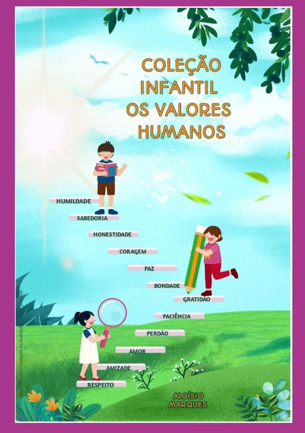 Coleção Infantil Os Valores Humanos
