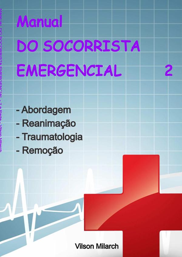 Manual Do Socorrista Emergencial - 2.a Parte