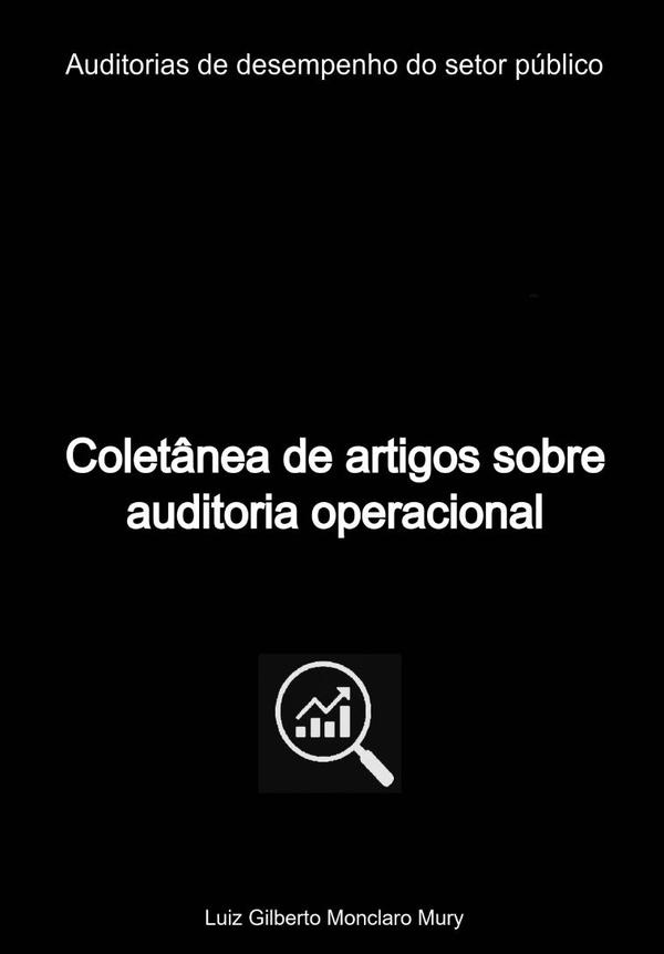 Coletânea De Artigos Sobre Auditoria Operacional