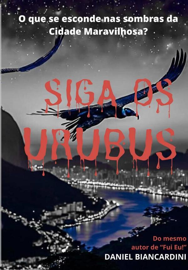 Siga Os Urubus