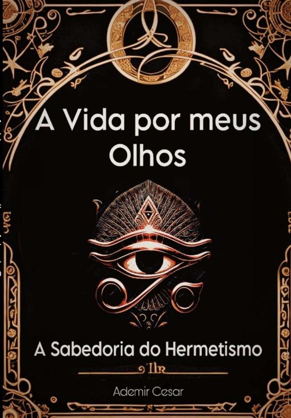 A Vida Por Meus Olhos