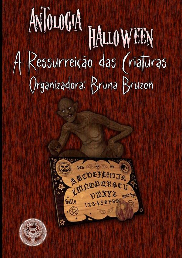 Antologia Halloween A Ressureição Das Criaturas