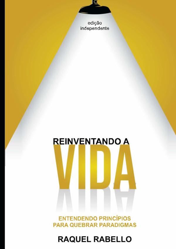 Reinventando A  Vida