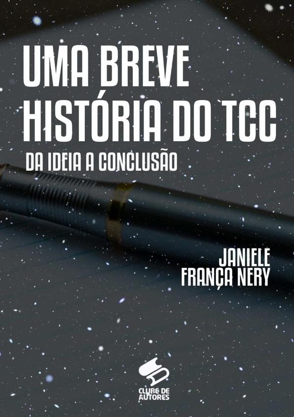 Uma Breve História Do Tcc