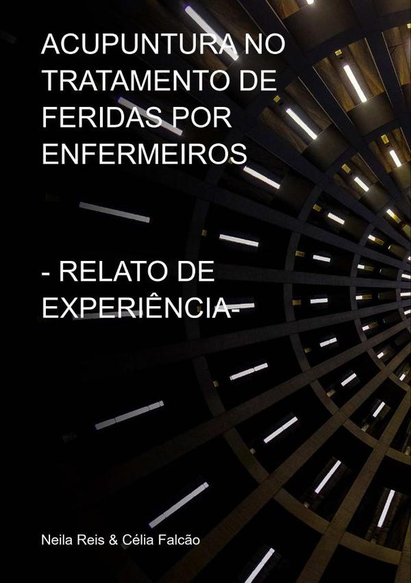 Acupuntura No Tratamento De Feridas Por Enfermeiros