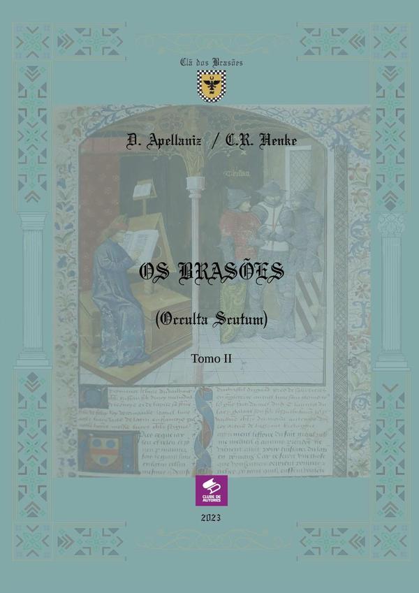 Os Brasões (occulta Scutum) - Tomo Ii
