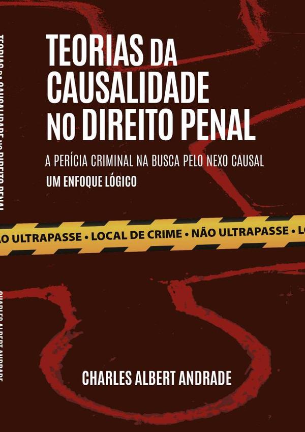Teorias Da Causalidade No Direito Penal