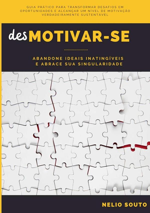 Desmotivar-se