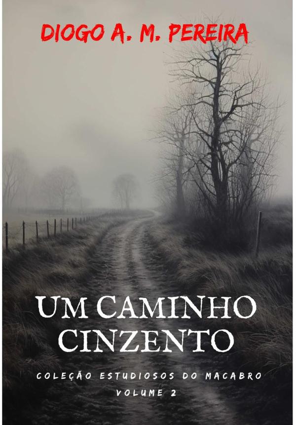 Um Caminho Cinzento