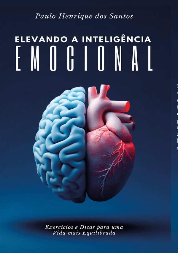 Elevando A Inteligência Emocional