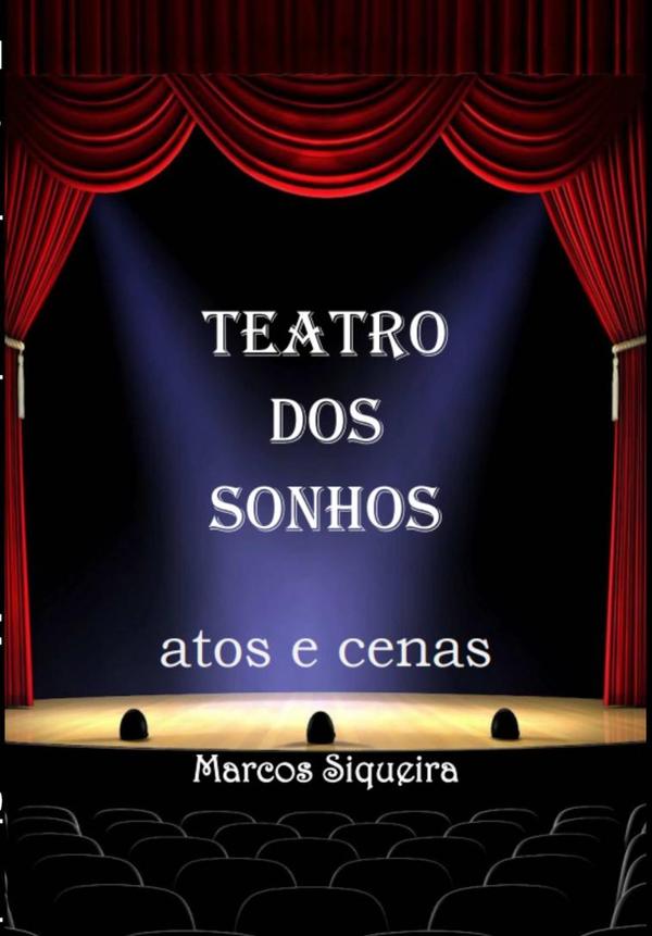 Teatro Dos Sonhos