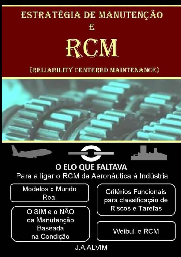 Estratégia De Manutenção E Rcm