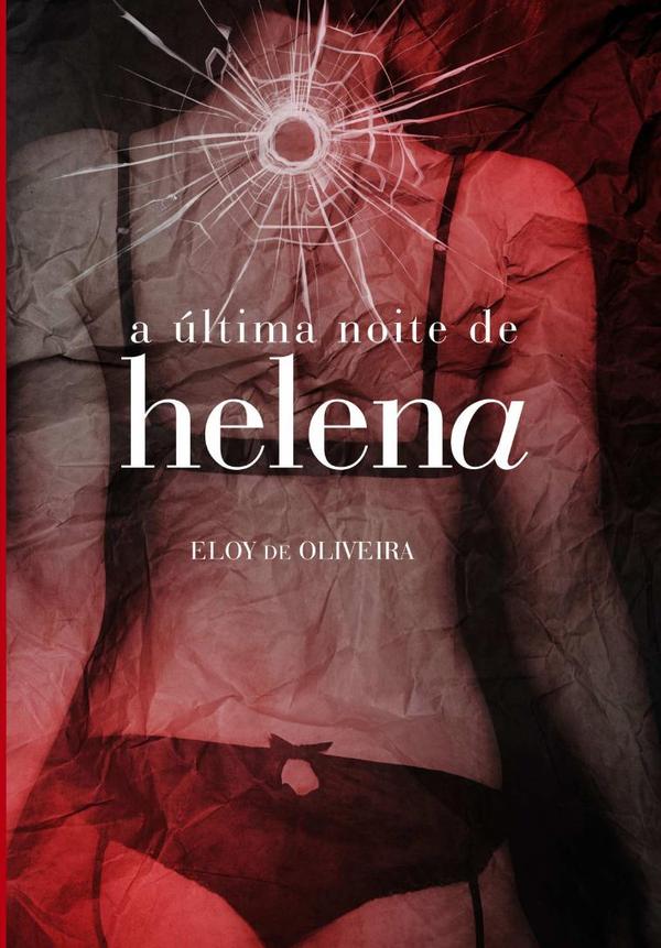 A Última Noite De Helena