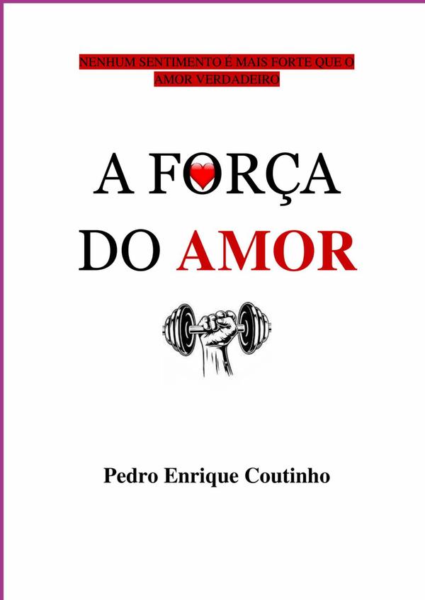 A Força Do Amor