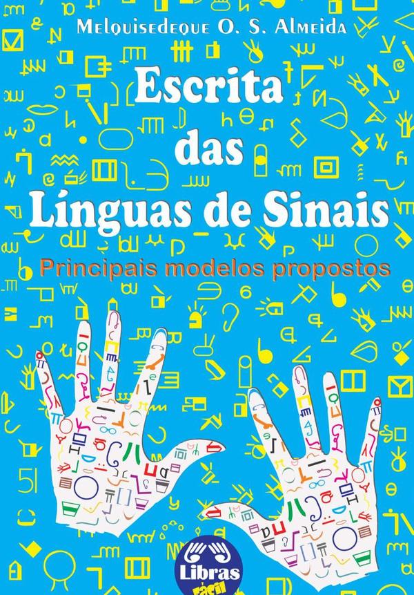 Escrita Das Línguas De Sinais