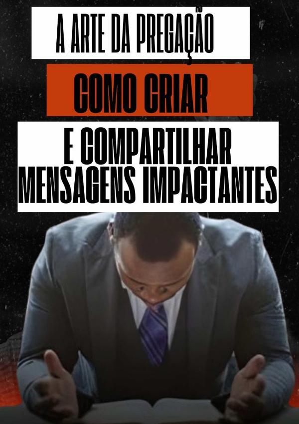 A Arte Da Pregação