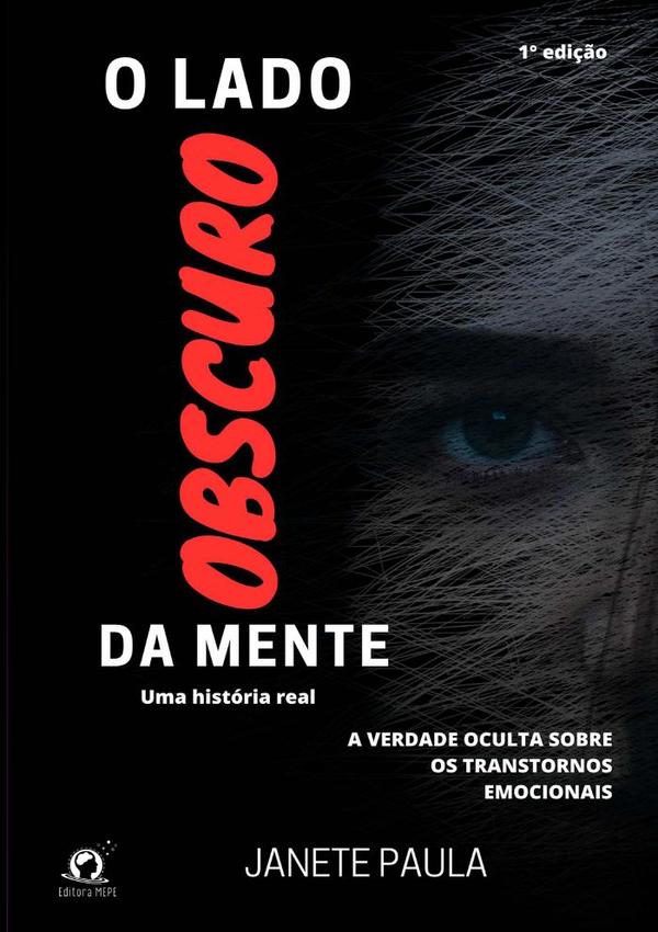 O Lado Obscuro Da Mente