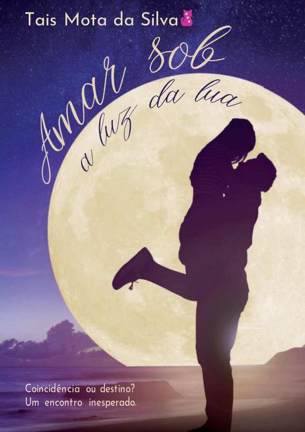 Amar Sob A Luz Da Lua