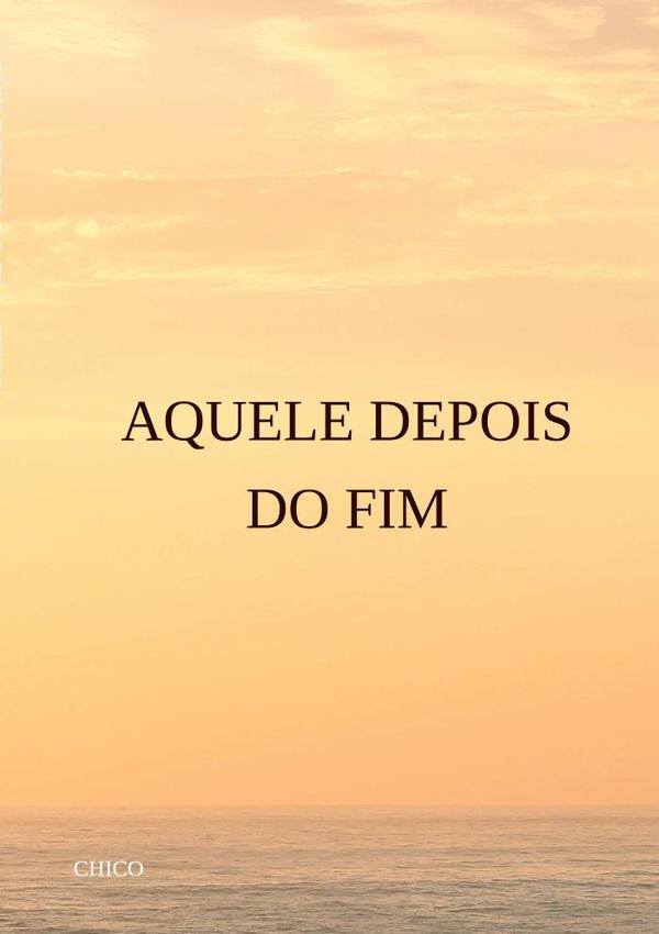 Aquele Depois Do Fim