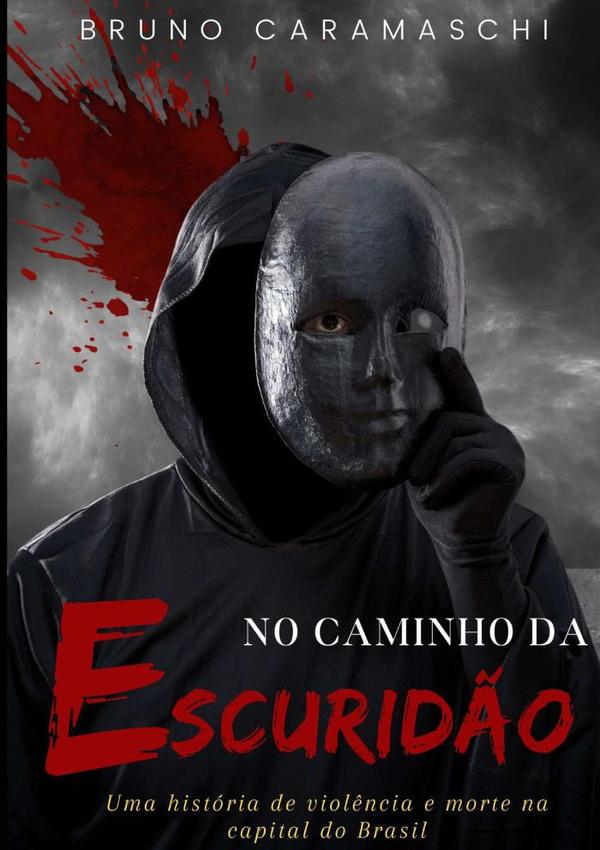 No Caminho Da Escuridão