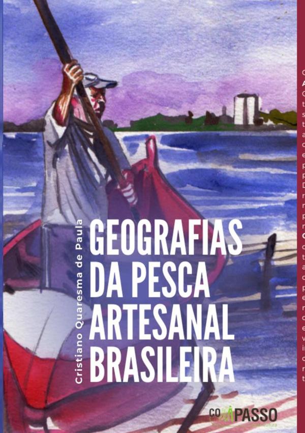 Geografias Da Pesca Artesanal Brasileira