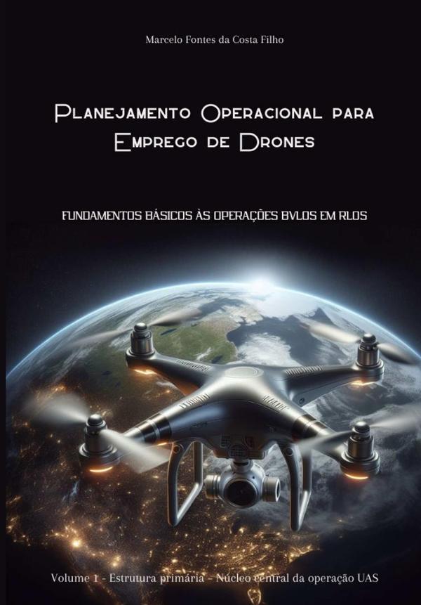 Planejamento Operacional Para Emprego De Drones
