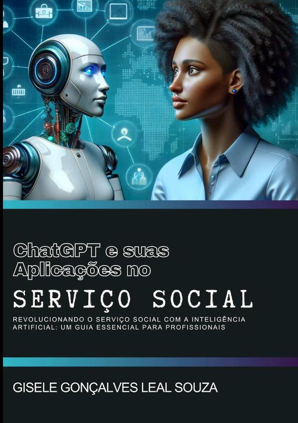 Inteligência Artificial E Suas Aplicações No Serviço Social
