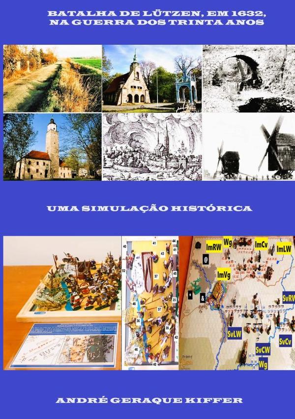 Batalha De Lützen, Em 1632, Na Guerra Dos Trinta Anos