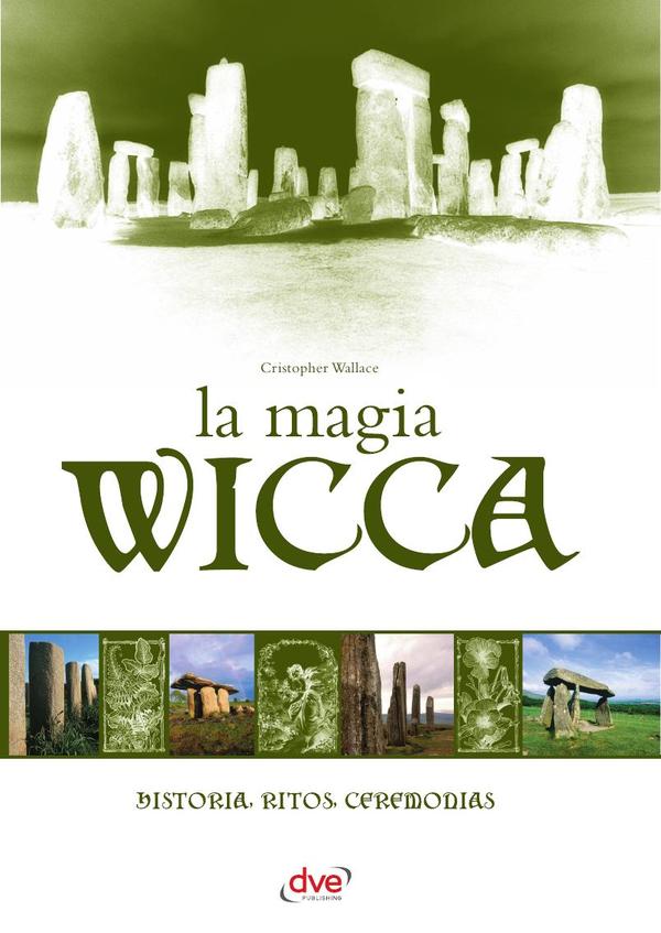 La Magia Wicca
