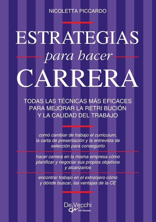 Estrategias para hacer carrera