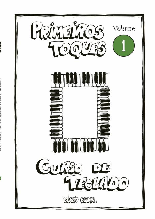 Curso De Teclado Primeiros Toques - Volume 1