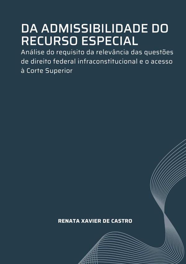 Da Admissibilidade Do Recurso Especial: