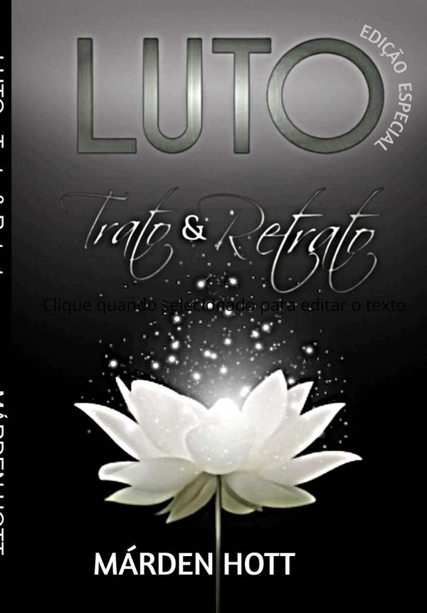 Luto - Trato & Retrato