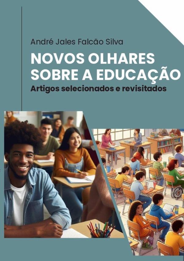 Novos Olhares Sobre A Educação