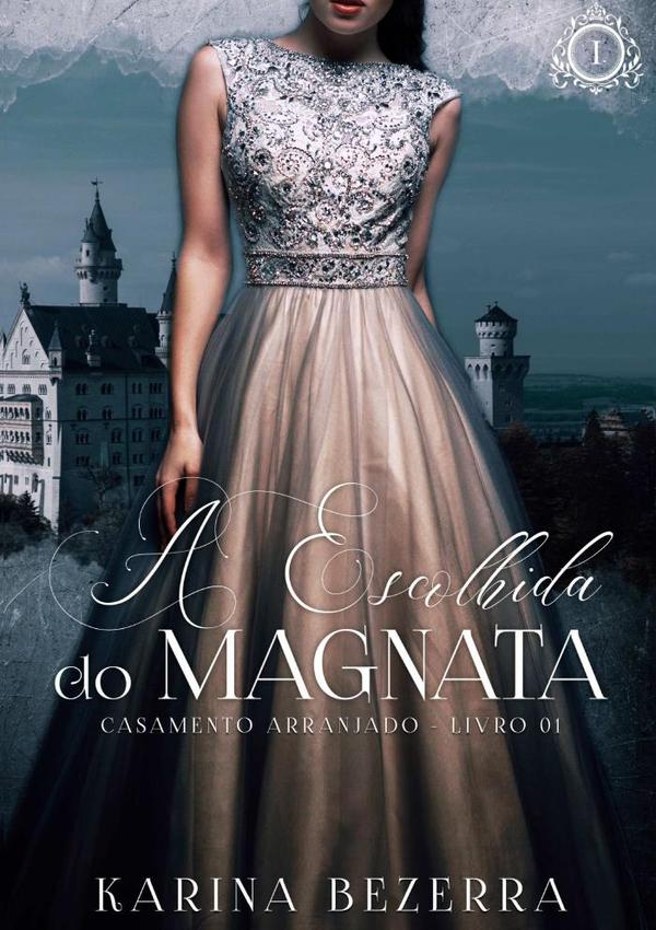 A Escolhida Do Magnata