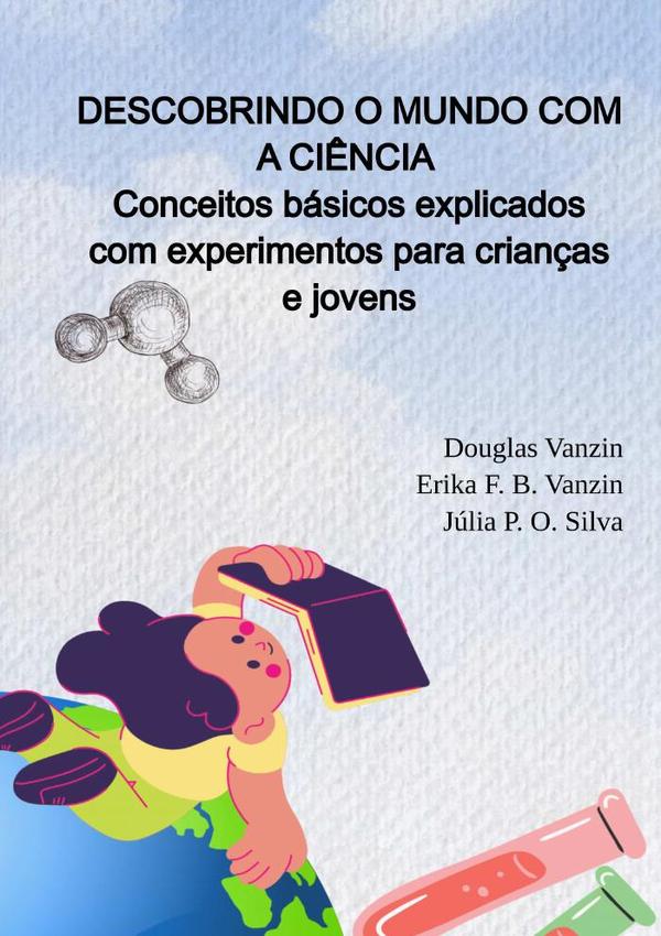 Descobrindo O Mundo Com A Ciência