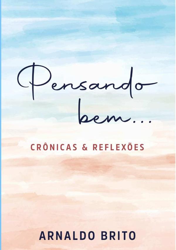 Pensando Bem...