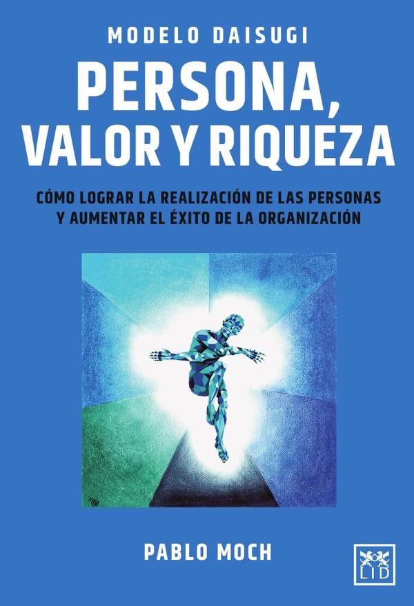 Modelo Daisugi. Persona, valor y riqueza