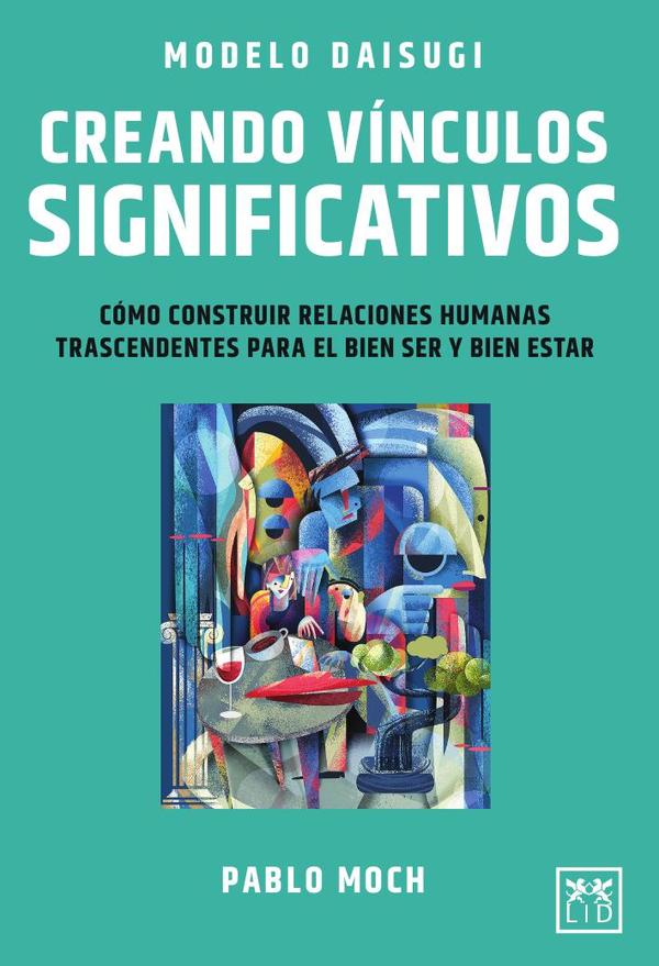 Modelo Daisugi. Creando vínculos significativos