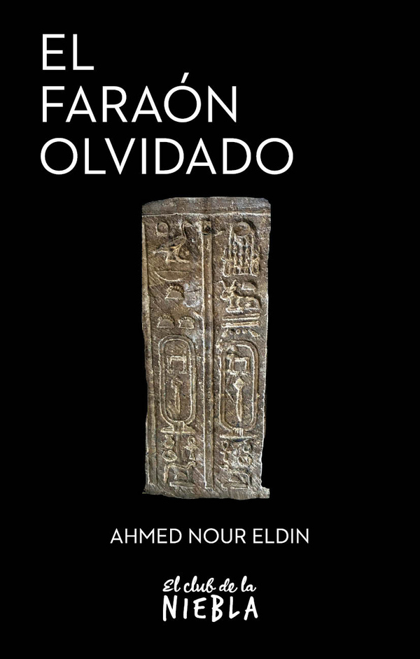El faraón olvidado