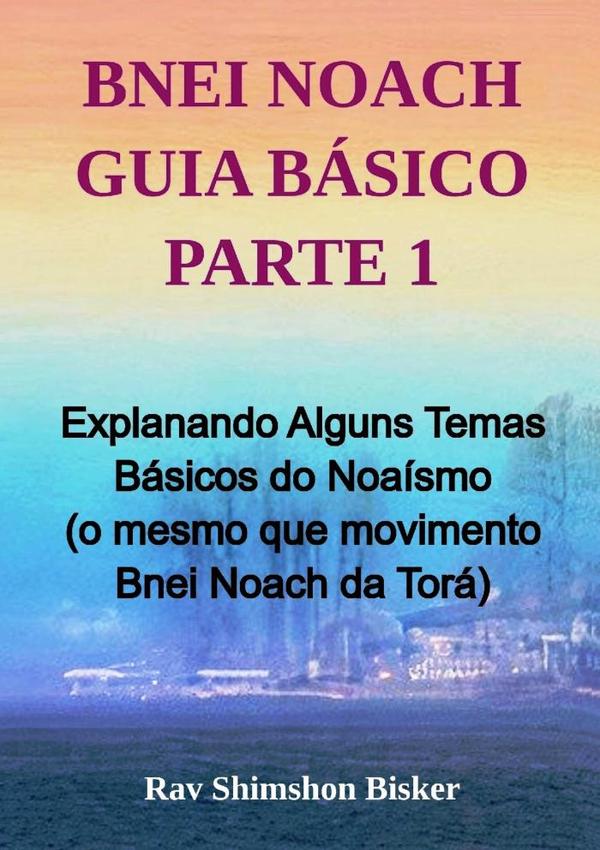Bnei Noach Guia Básico Parte 1