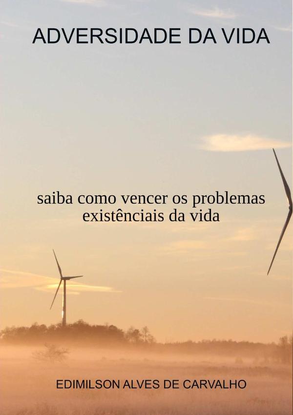 Adversidades Da Vida