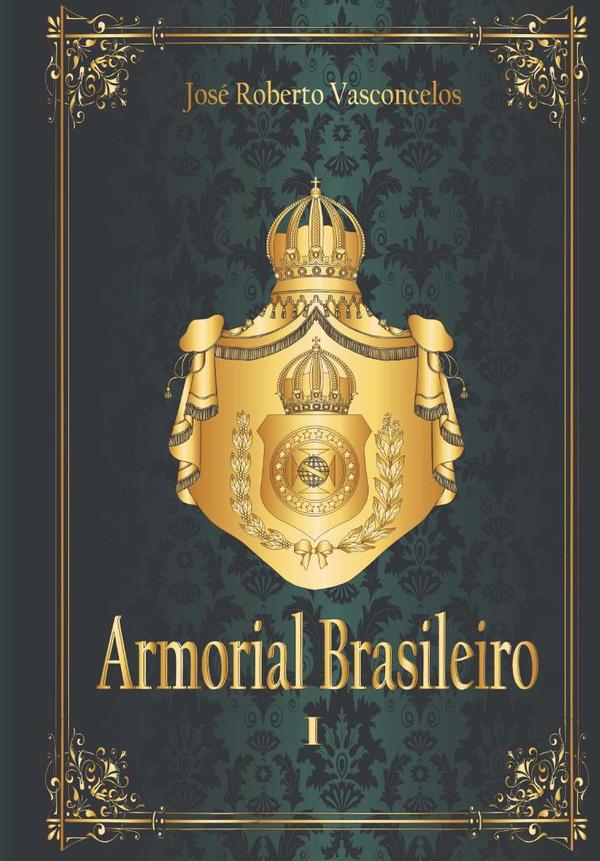 Armorial Brasileiro I