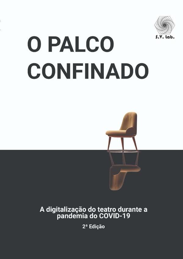 O Palco Confinado