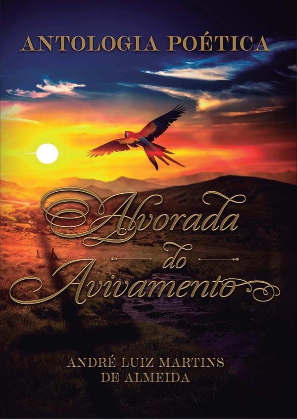 Antologia Poética "alvorada Do Avivamento"