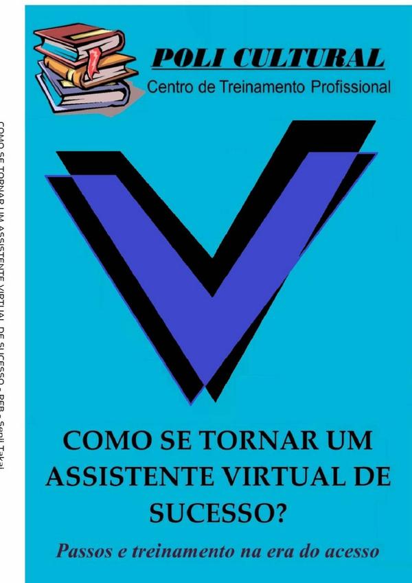 Como Se Tornar Um Assistente Virtual De Sucesso?