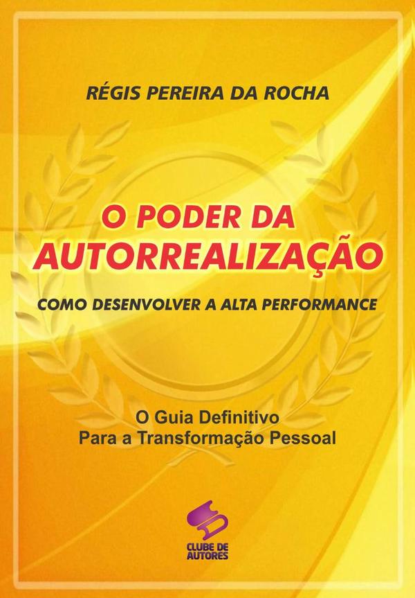 O Poder Da Autorrealização