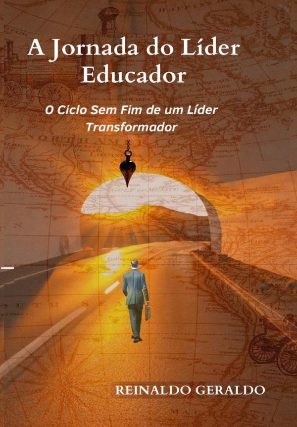 A Jornada Do Líder Educador